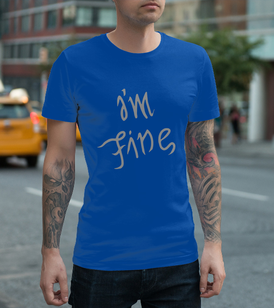 I'm Fine Sopesandwich T-Shirt