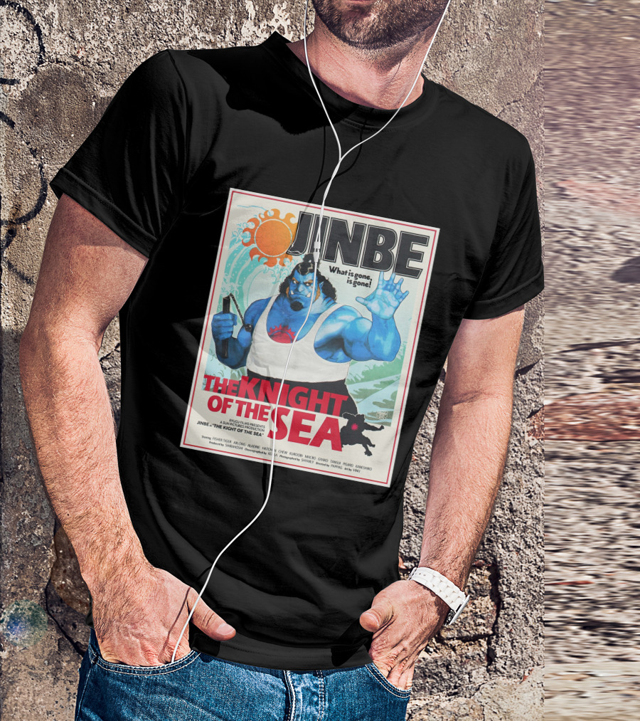 Jinbe The Knight Of The Sea What Is Gone Is Gone T-Shirt