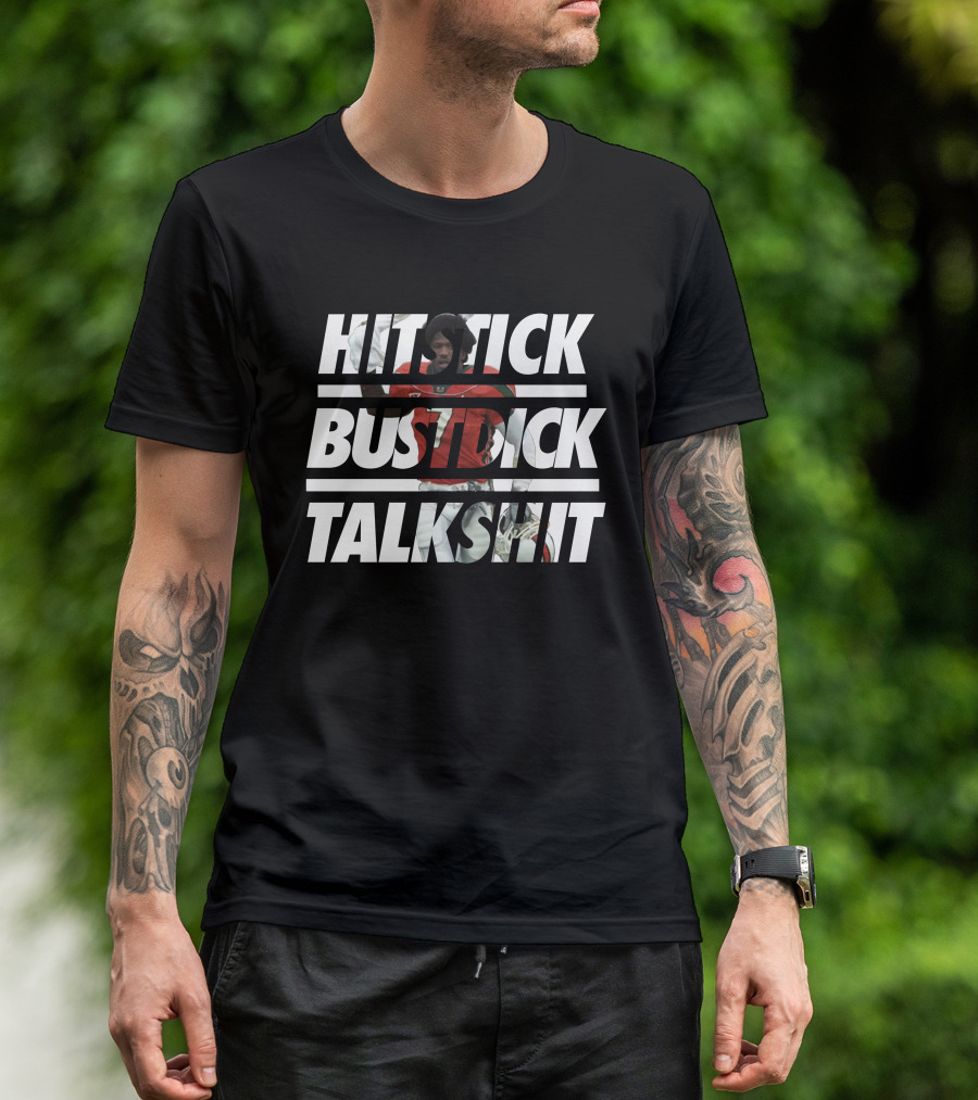 Hitstick Bustdick Talkshit Al Blades Jr Football Inspiration T-Shirt