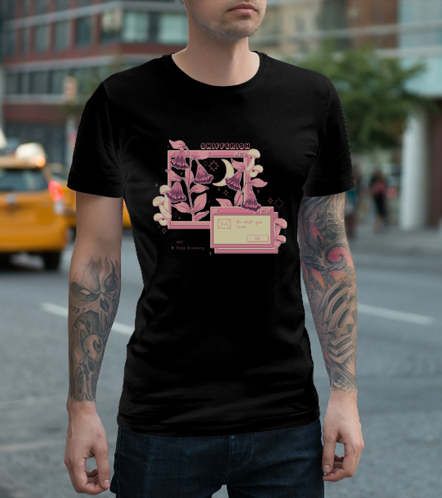 Snifferish Do What You Love Keep Dreaming Floral Pixel T-Shirt