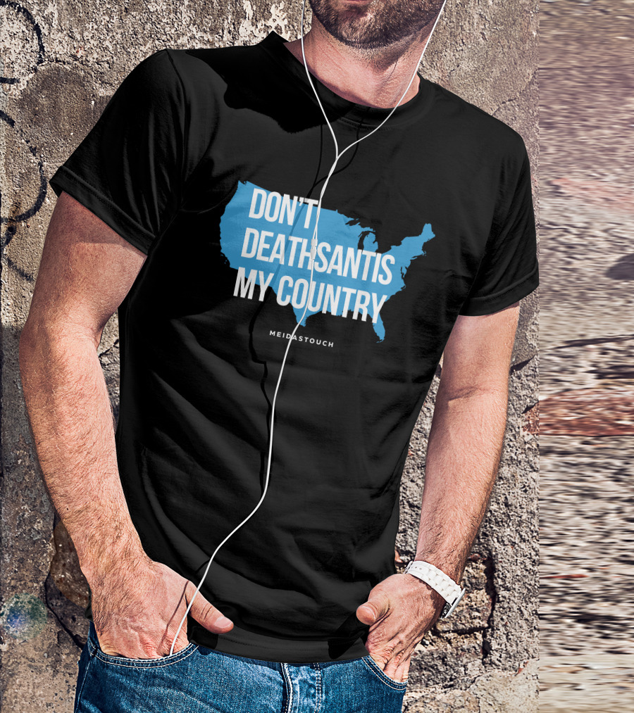 Meidastouch Don't Deathsantis My Country Shirt United States Map T-Shirt