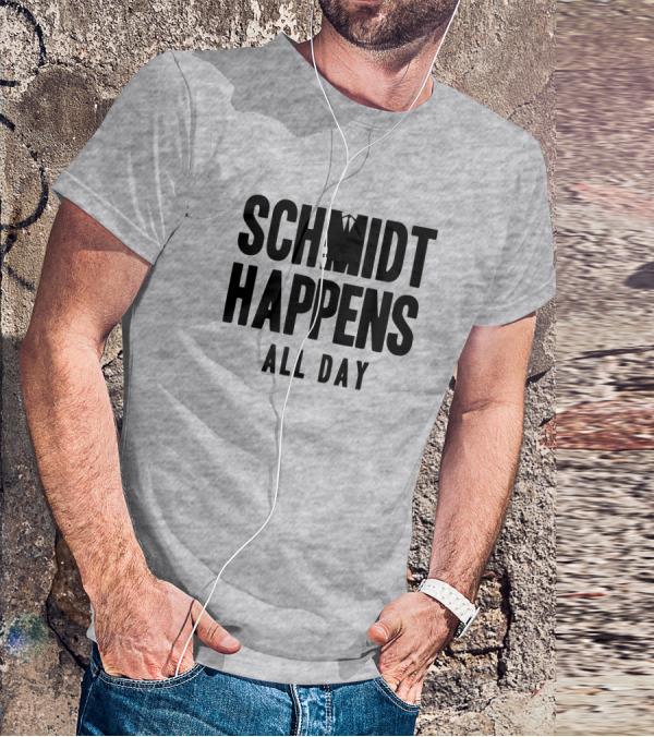 Schmidt Happens All Day Suit Tie T-Shirt
