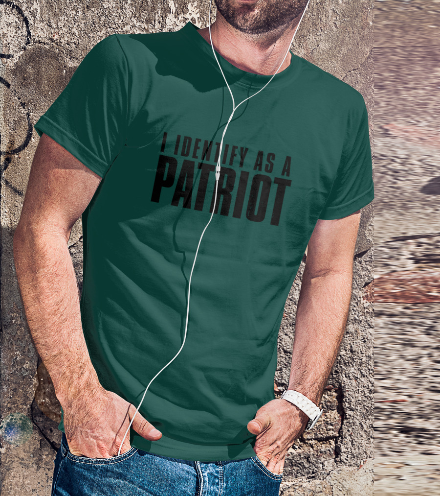 Patriot Crew Merch I Identify As A Patriot T-Shirt