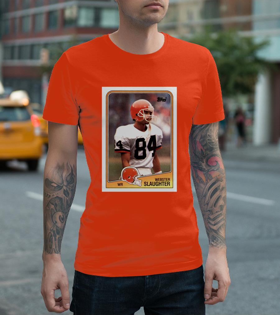 Webster Slaughter WR Cleveland Browns Topps Football Card T-Shirt