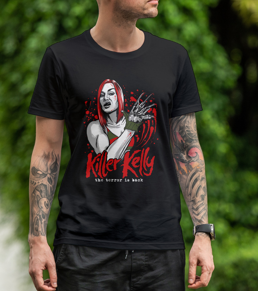 Killer Kelly The Terror Is Back Freddy Krueger Inspired Character Blood Splatter T-Shirt
