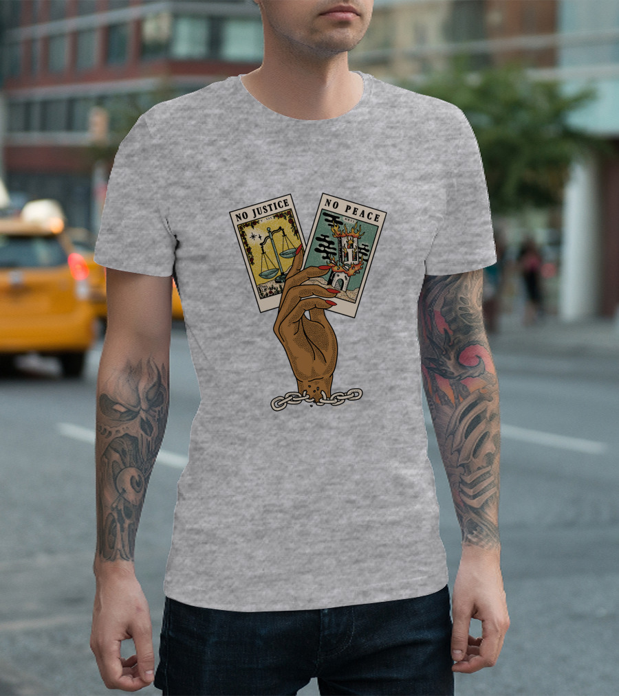 No Justice No Peace BLM Tarot Card with Scales and Tower Imagery in Hand with Broken Chains T-Shirt