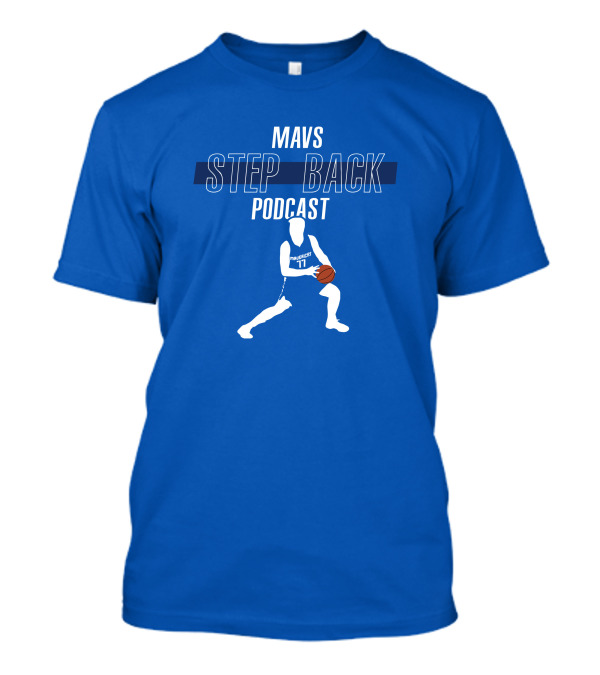 Mavs Step Back Podcast Luka Doncic Basketball T-Shirt