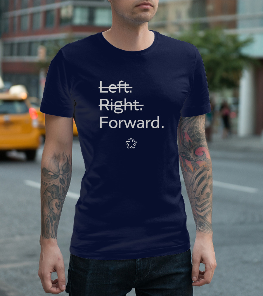 Forward Party Merch Left Right Forward T-Shirt