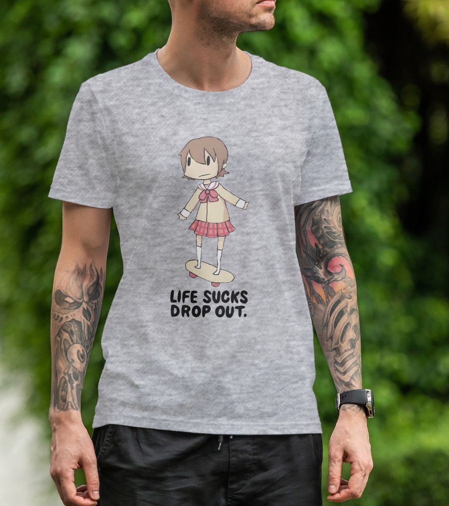 Life Sucks Drop Out Anime Style Character On Skateboard T-Shirt