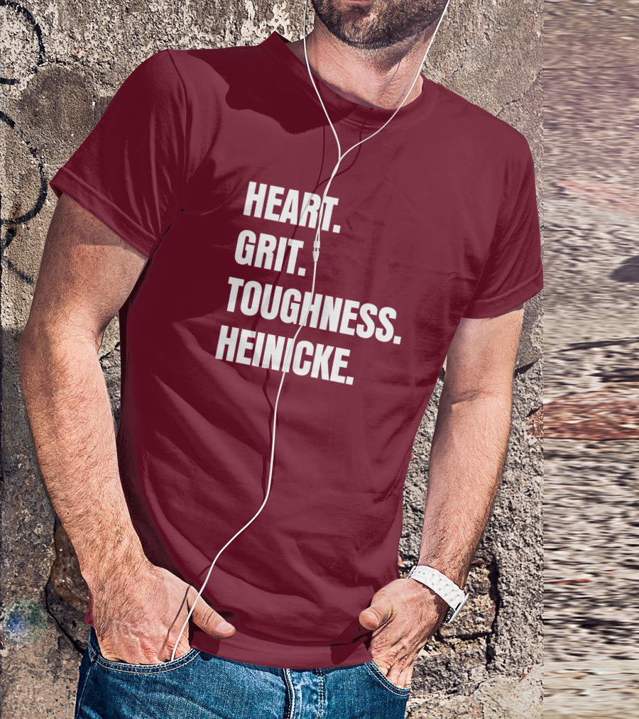 Heart Grit Toughness Heinicke Football Motivation T-Shirt