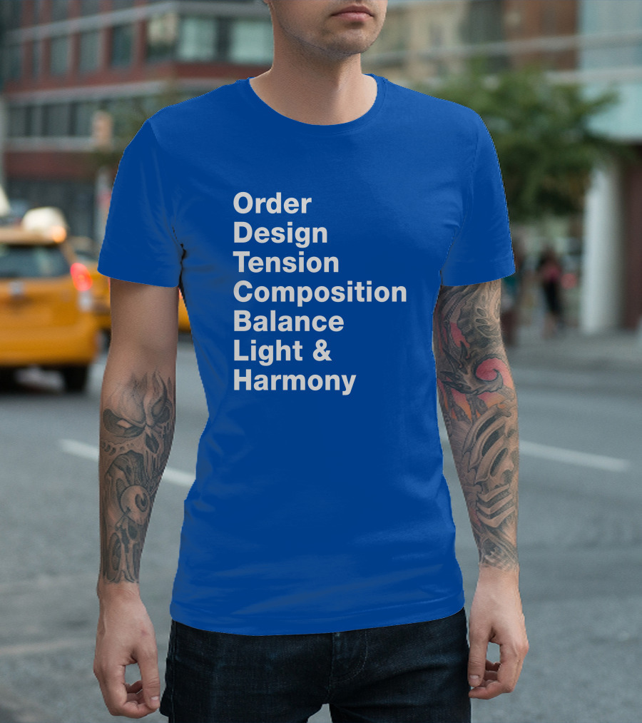 Order Design Tension Composition Balance Light And Harmony T-Shirt