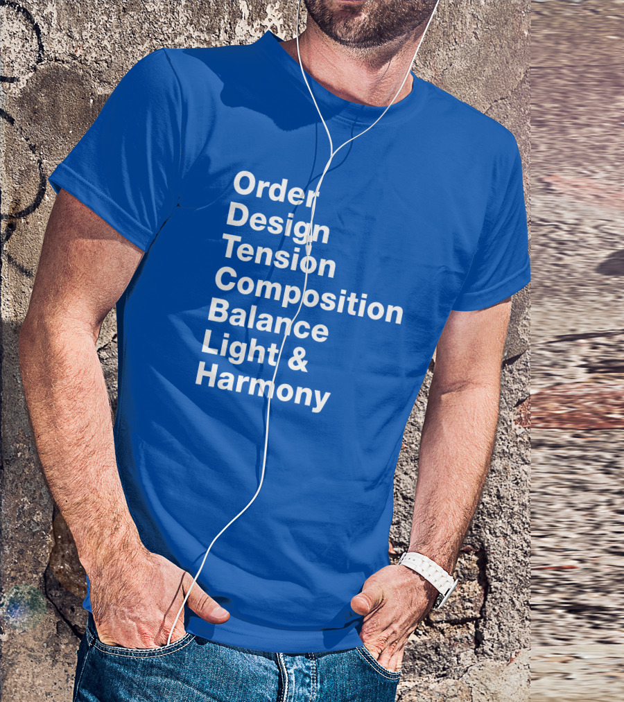 Order Design Tension Composition Balance Light And Harmony T-Shirt