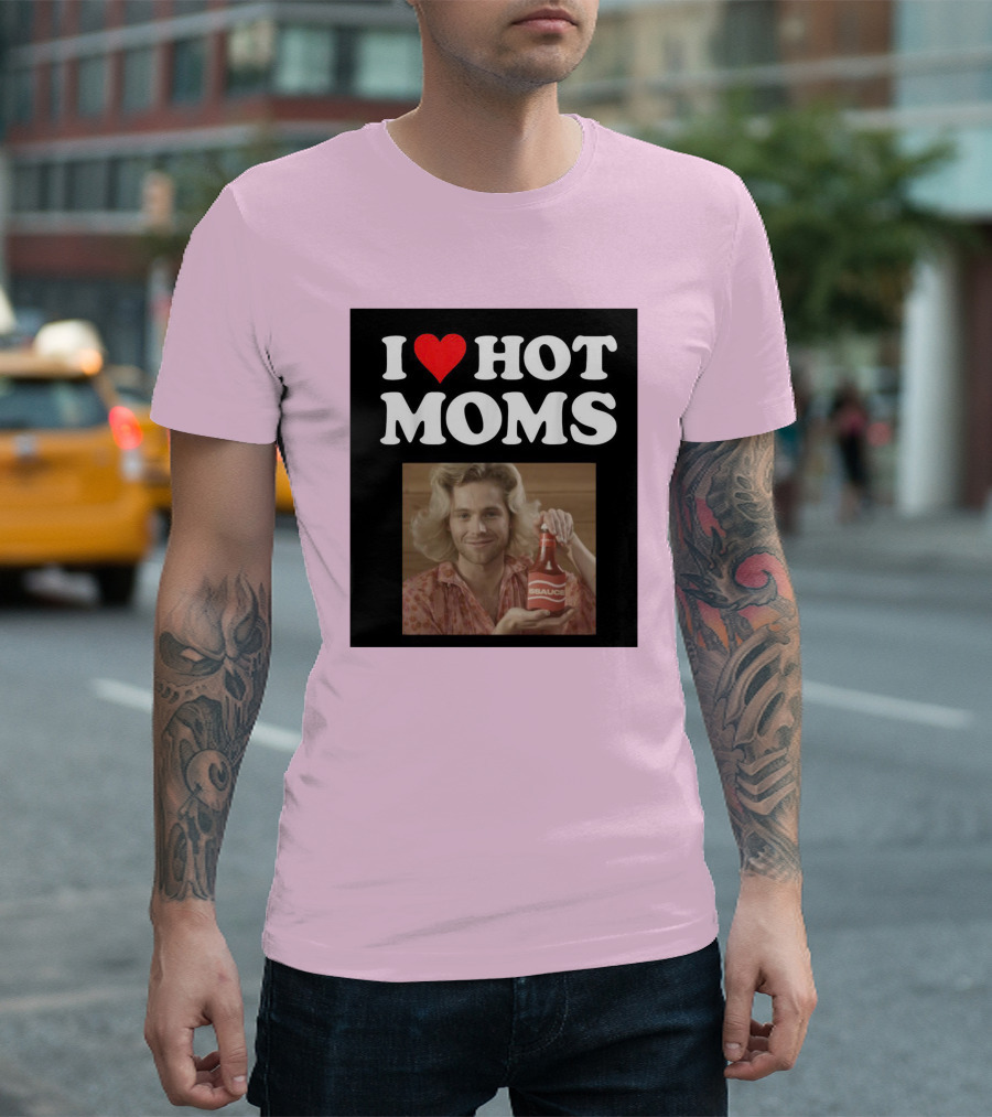 I Love Hot Moms Sauce Bottle Person Image Pink Background T-Shirt