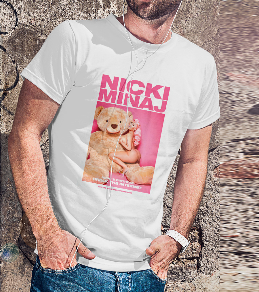 NICKI MINAJ BREAK THE INTERNET SPECIAL EDITION NICKI'S BIRTHDAY T-Shirt