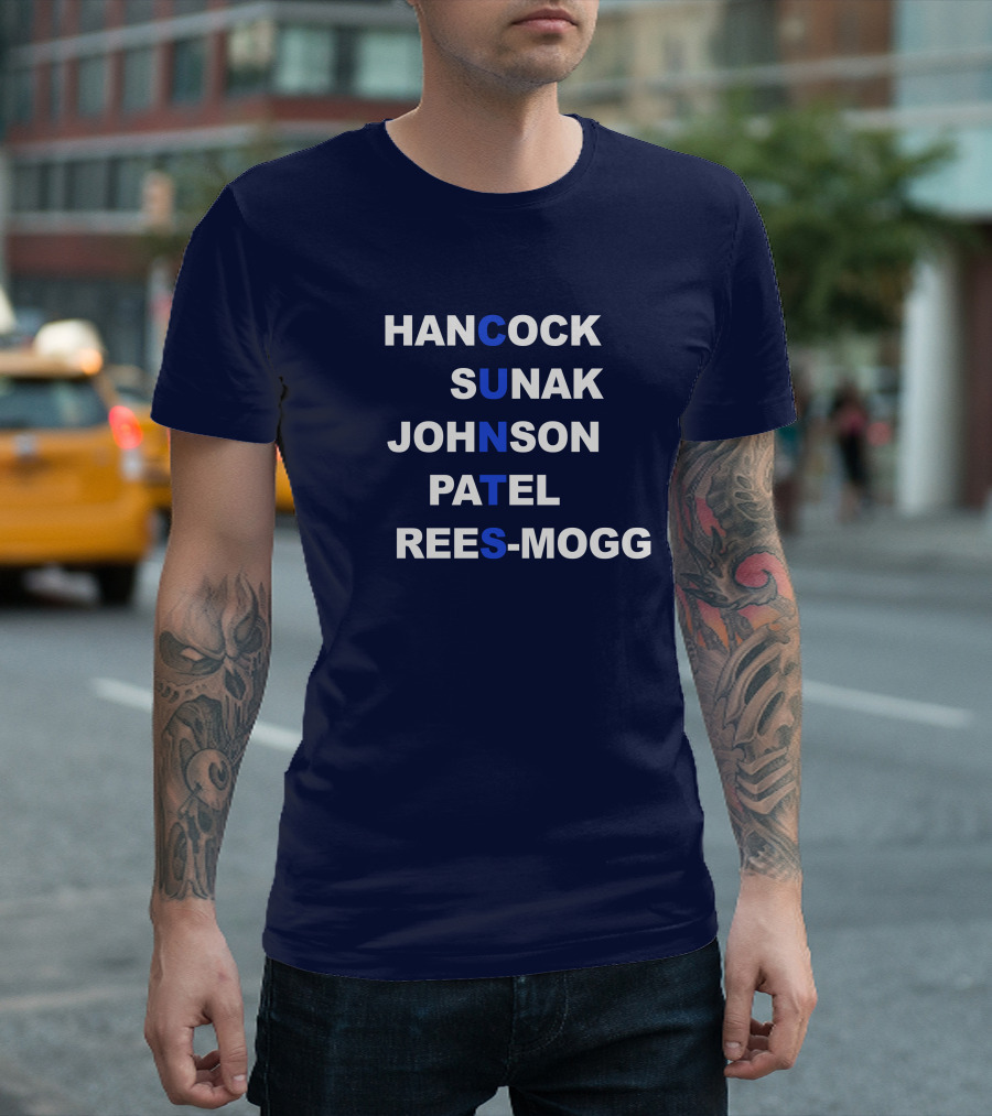 Hancock Sunak Johnson Patel Rees-Mogg Blue Letters Arrangement T-Shirt