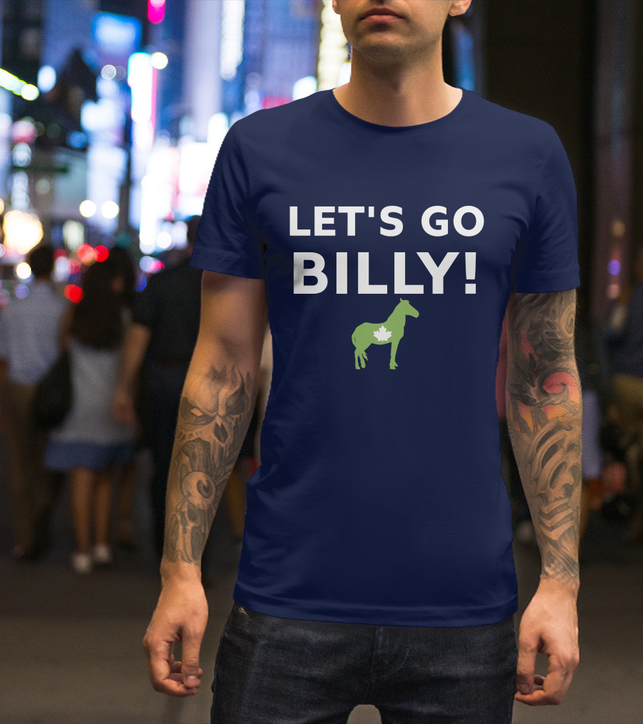 LET'S GO BILLY Maple Leaf Horse Canada Spirit T-Shirt