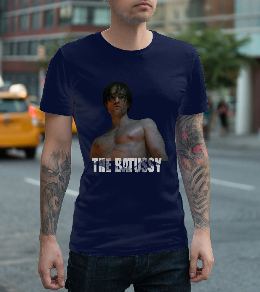 The Batussy Batman Robert Pattinson Artpattinsons T-Shirt