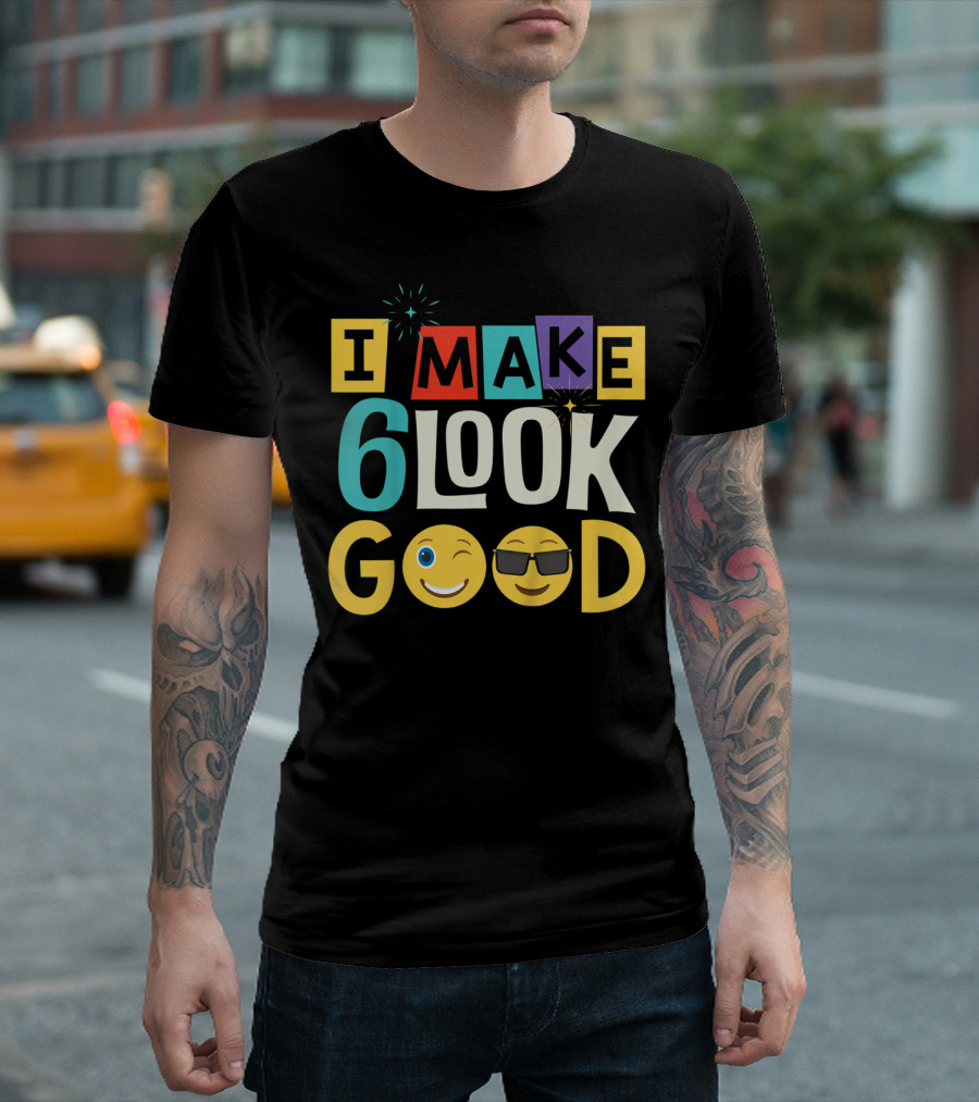 I Make 6 Look Good Emoji Celebration for Kids Six Year Old Birthday T-Shirt