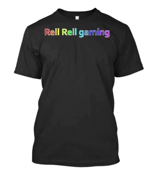 Rell Rell Gaming T-Shirt