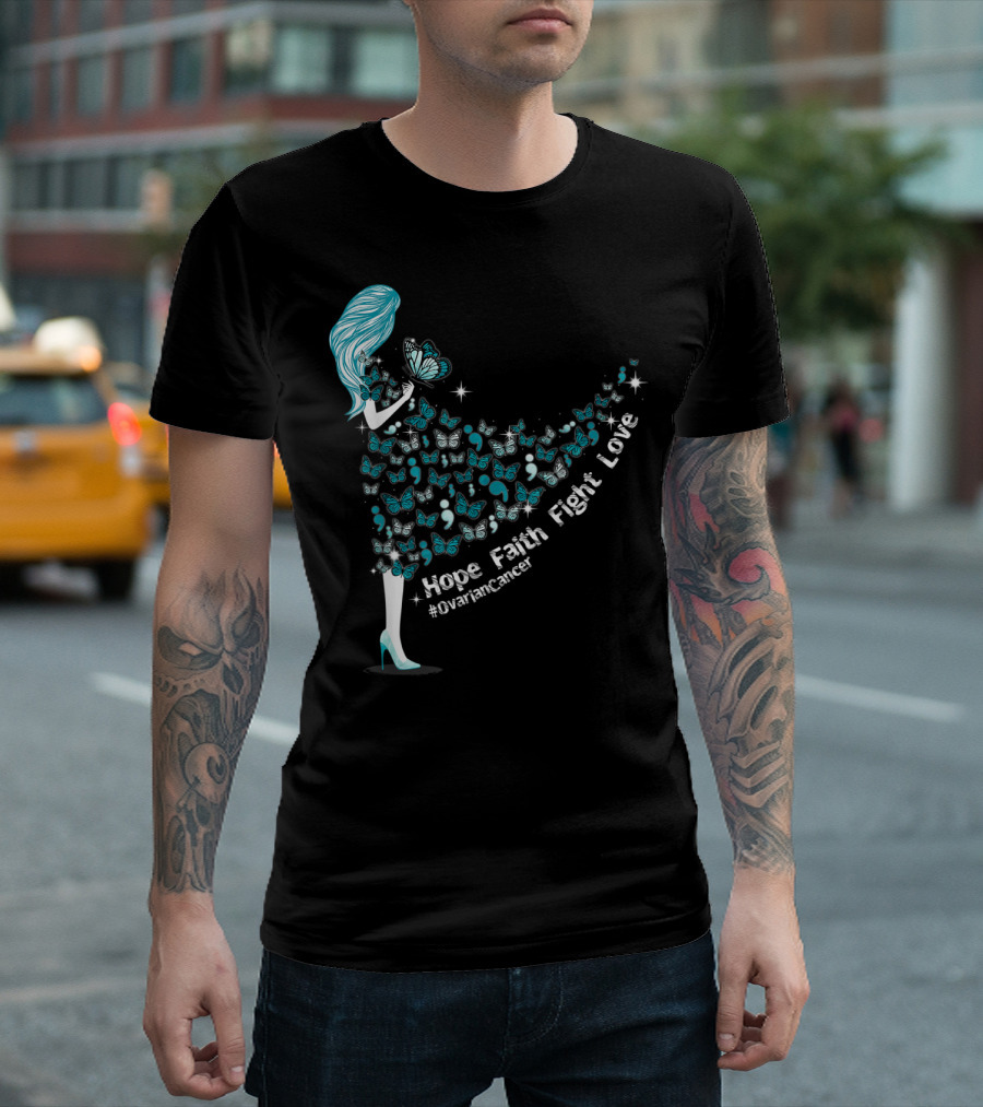 Hope Faith Fight Love Butterfly #OvarianCancer Support T-Shirt