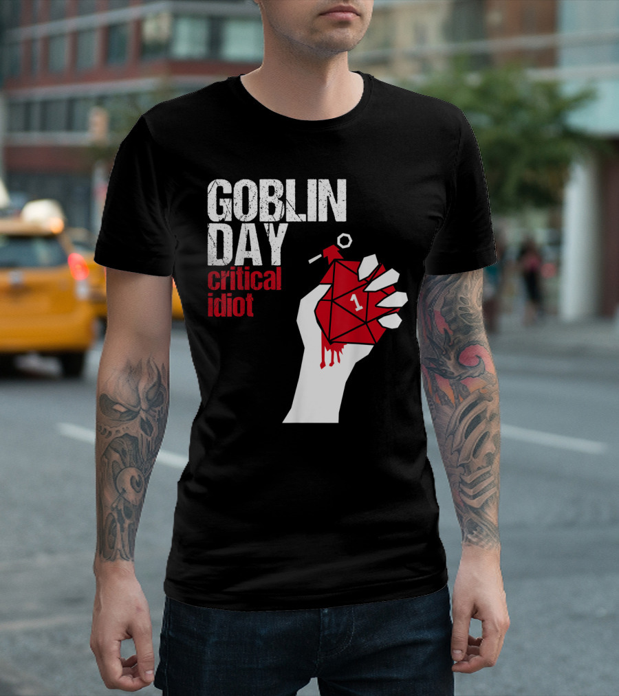 Goblin Day Critical Idiot Dice One Hand T-Shirt
