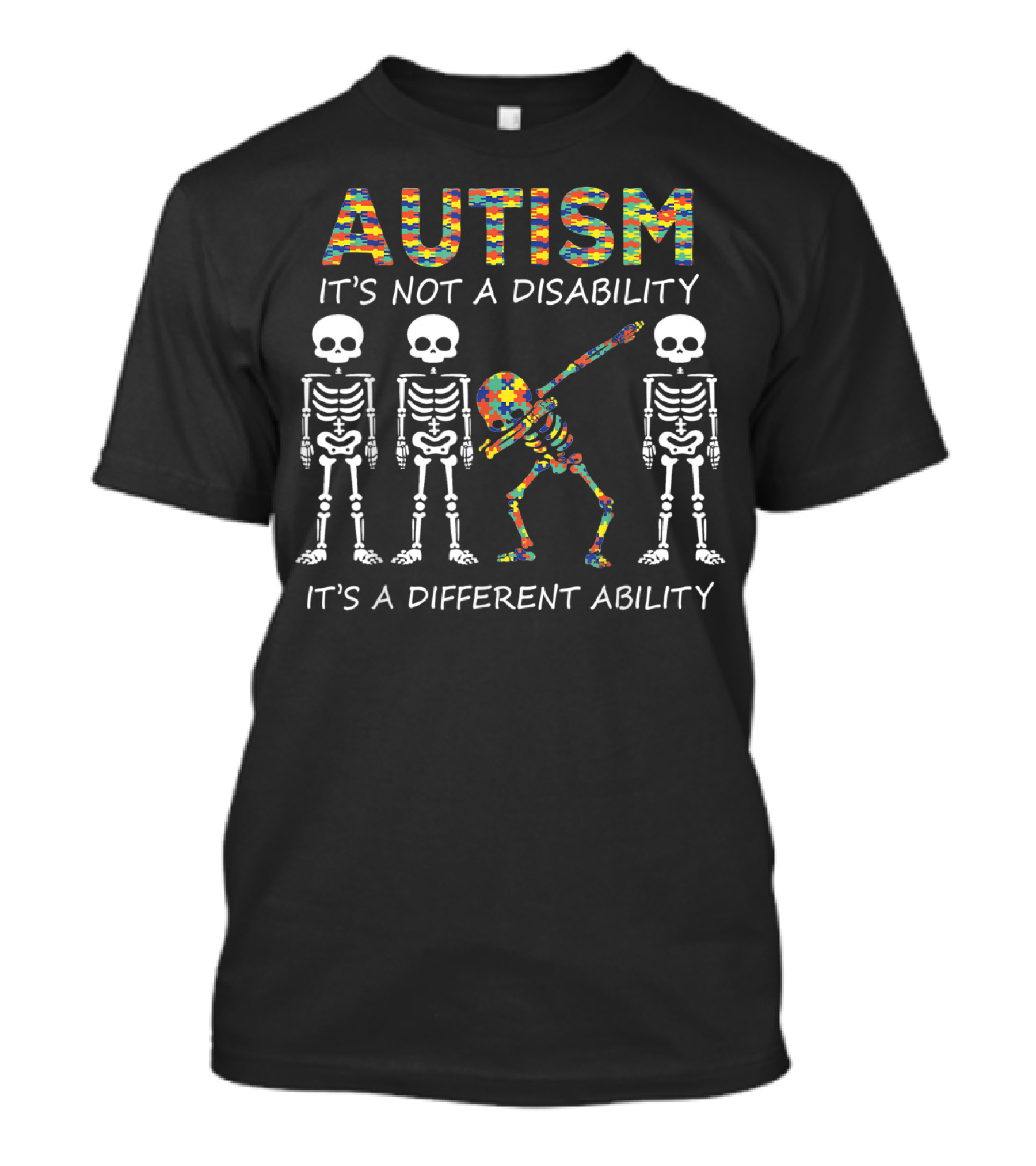 Autism It's Not A Disability Dabbing Skeleton It's A Different Ability T-Shirt