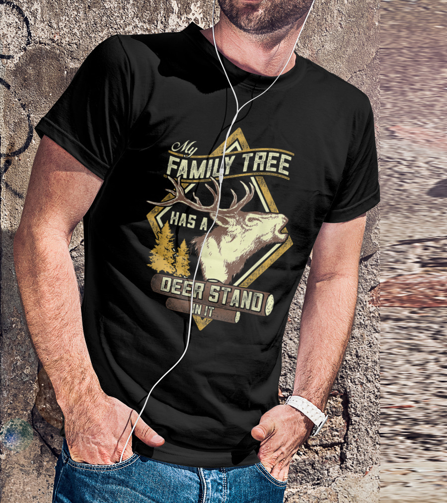 Family Tree Has A Deer Stand In It Deer Hunting T-Shirt