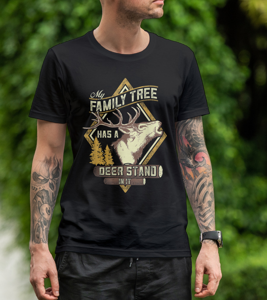 Family Tree Has A Deer Stand In It Deer Hunting T-Shirt