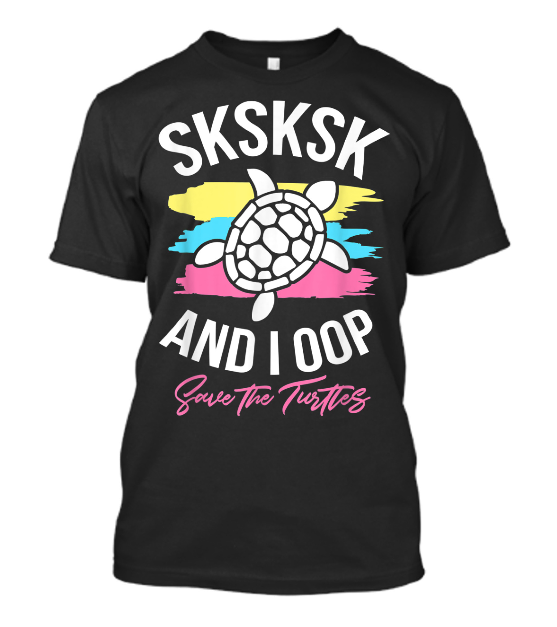 SKSKSK And I Oop Save The Turtles Sea Turtle Waves T-Shirt