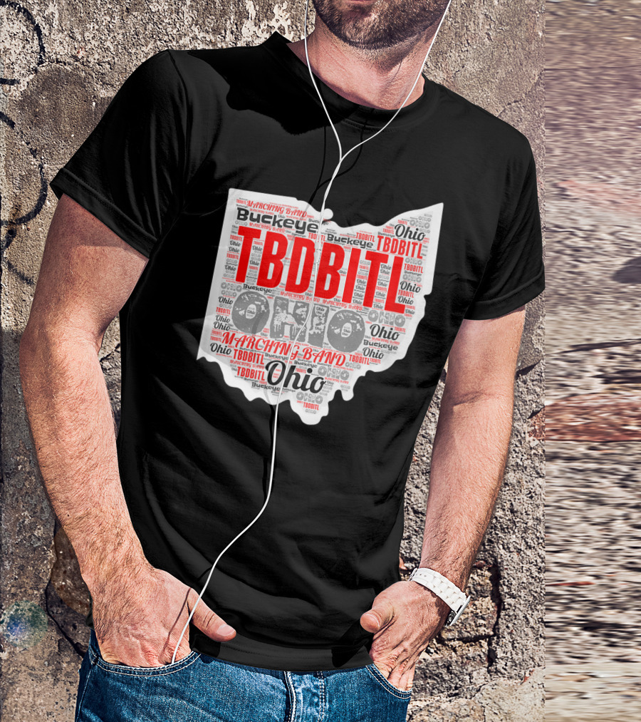 TBDBITL Ohio Buckeye Marching Band Pride T-Shirt