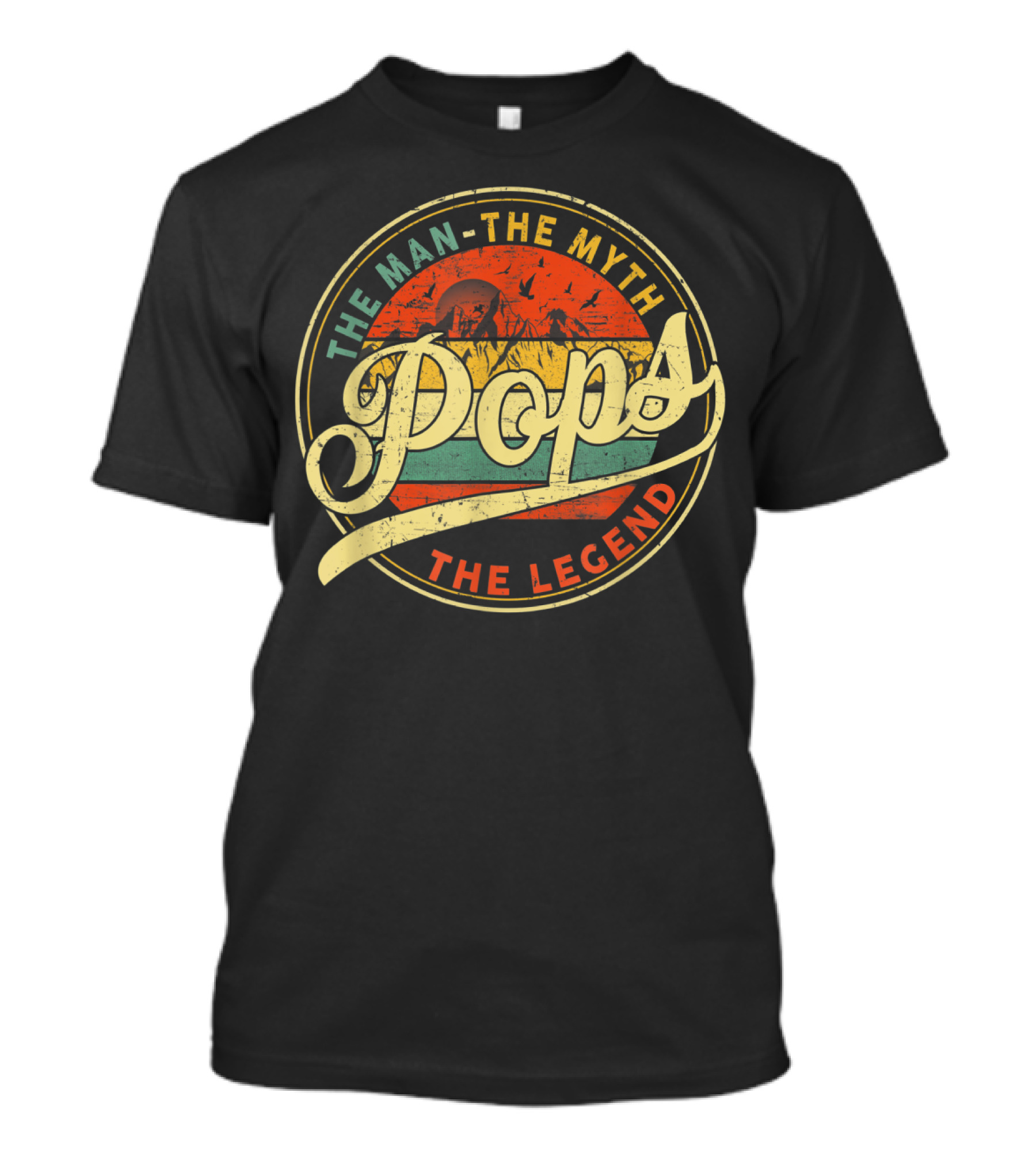Pops The Man The Myth The Legend Vintage Grandpa Ideas T-Shirt