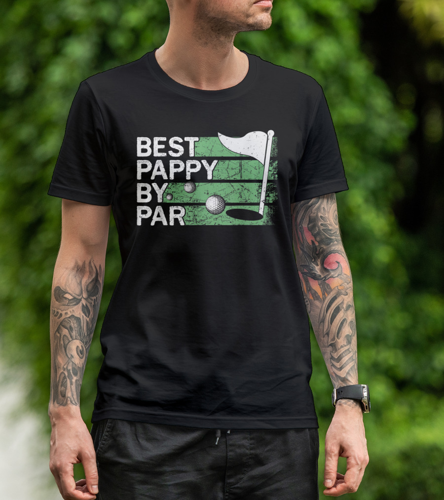 Best Pappy By Par Golf Flag And Ball T-Shirt