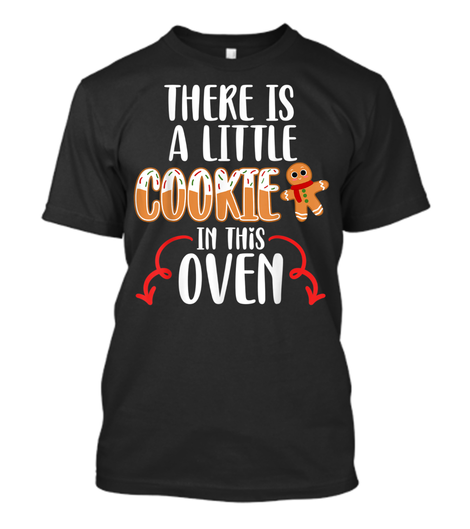 There Is A Little Cookie In This Oven Matching Couple Christmas Pregnancy Announcement T-Shirt