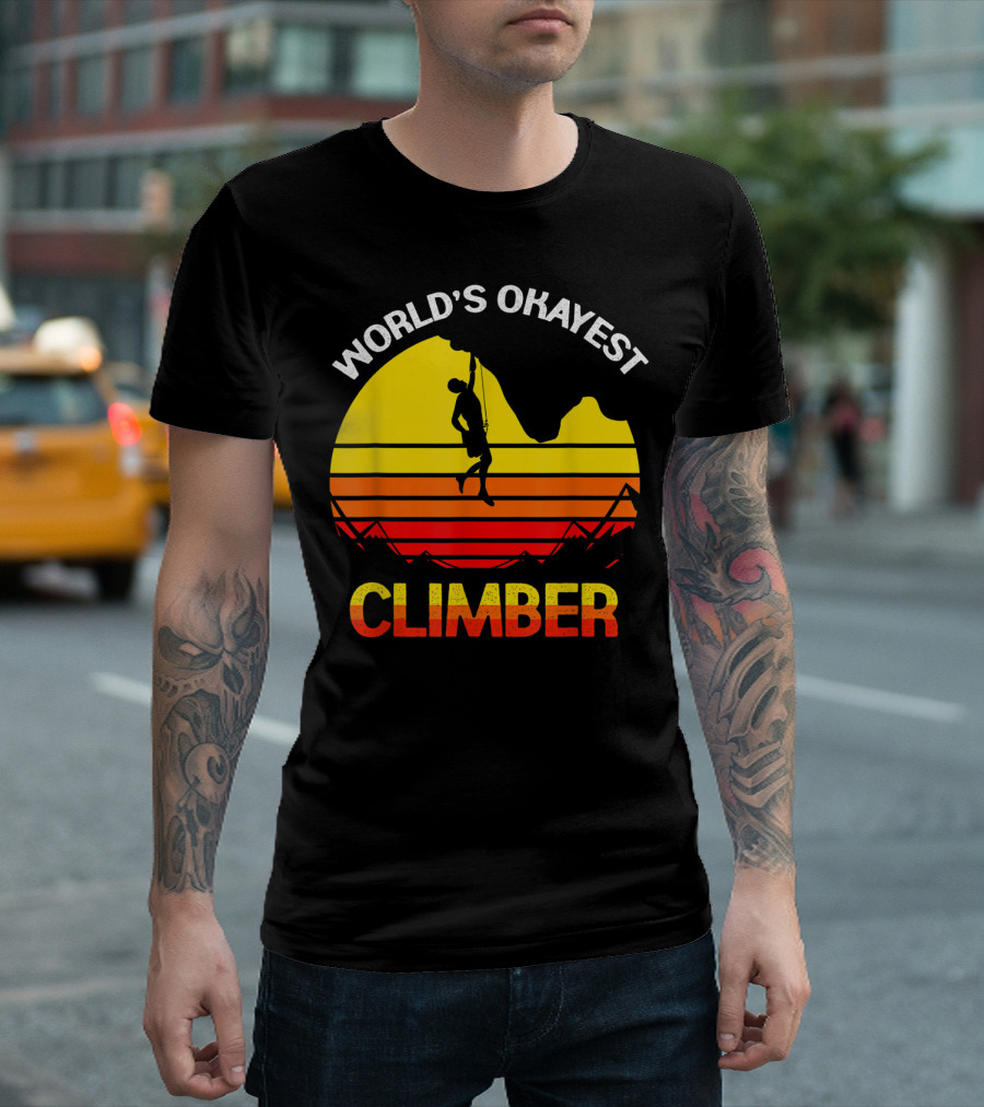 World's Okayest Climber Rock Climbing Sunset T-Shirt