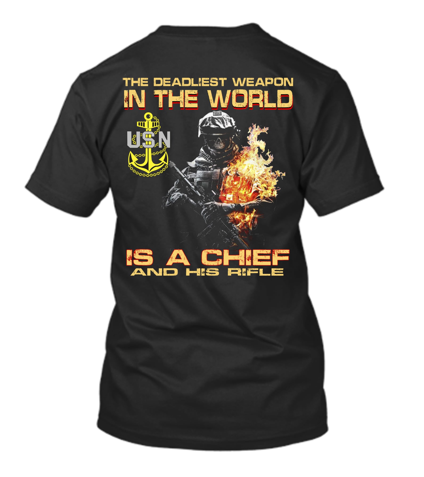 The Deadliest Weapon In The World Usn Is A Chief And His Rifle T-Shirt