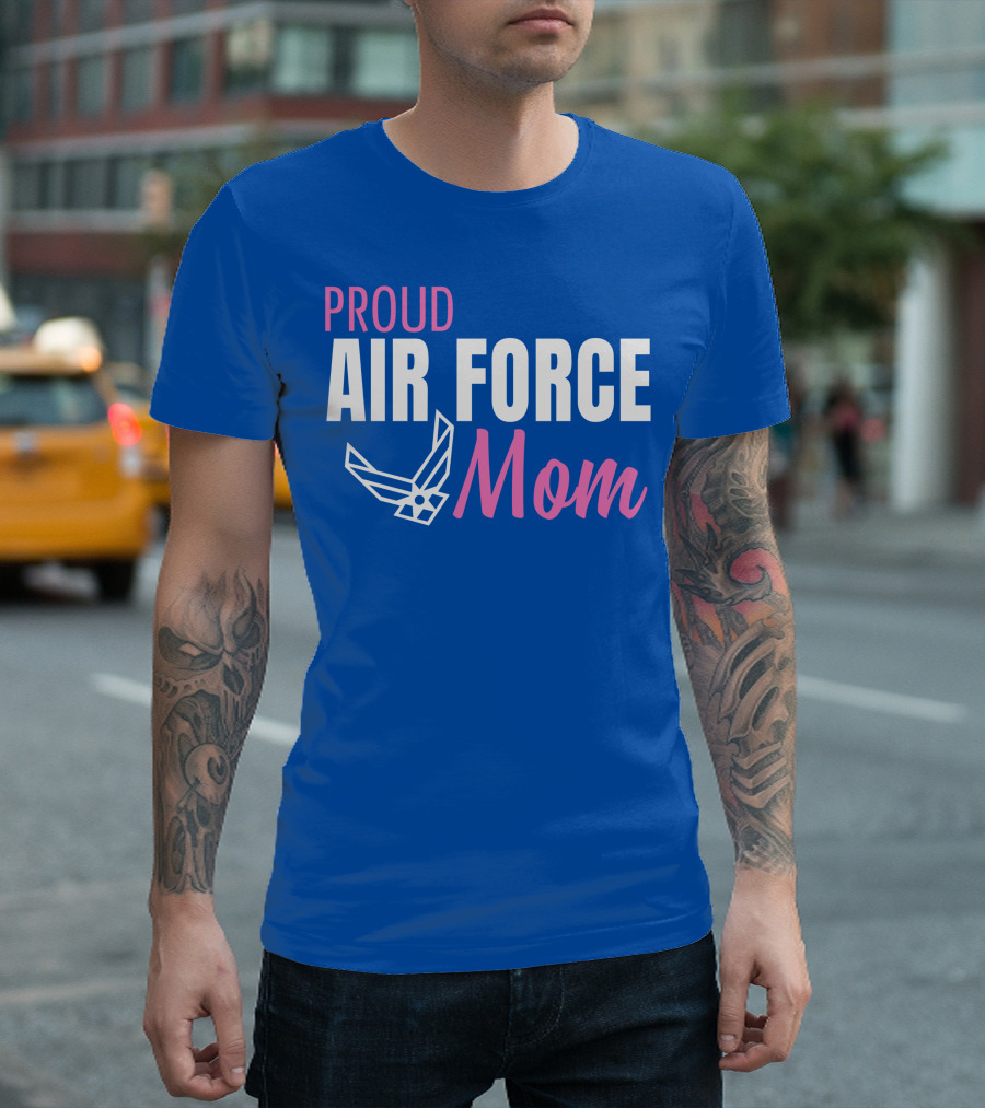 Proud Air Force Mom T-Shirt