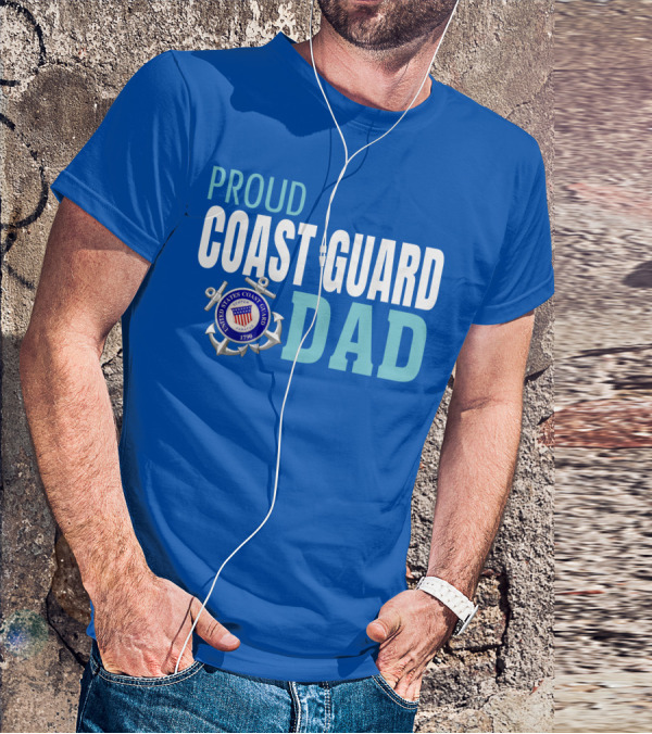 Proud United States Coast Guard Dad 1790 T-Shirt