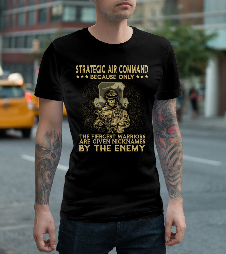 Strategic Air Command Fiercest Warriors Nicknames By The Enemy T-Shirt