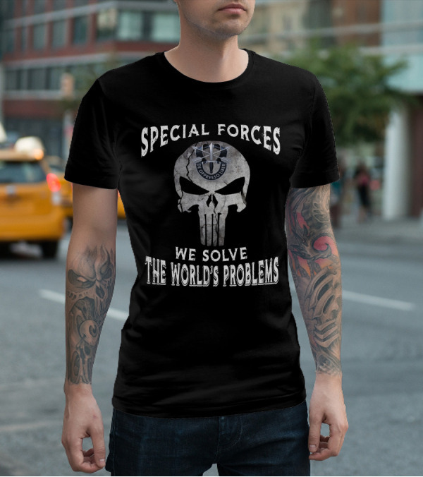 Special Forces De Oppresso Liber We Solve The World's Problems T-Shirt
