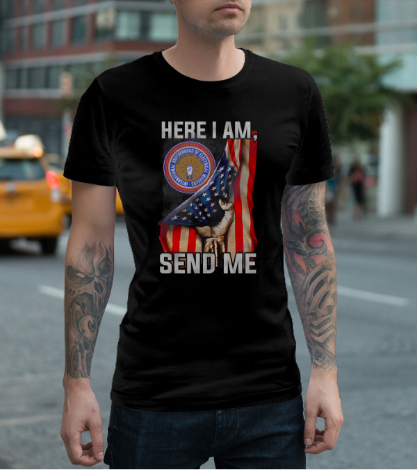 Here I Am Send Me International Brotherhood Of Electrical Workers T-Shirt