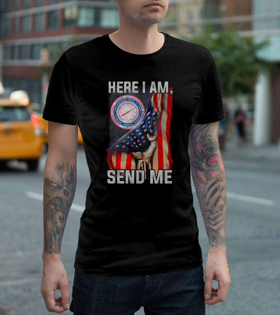 Here I Am Send Me International Union Of Operating Engineers Flag T-Shirt