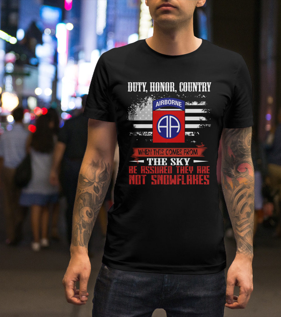 Duty Honor Country Airborne Not Snowflakes T-Shirt