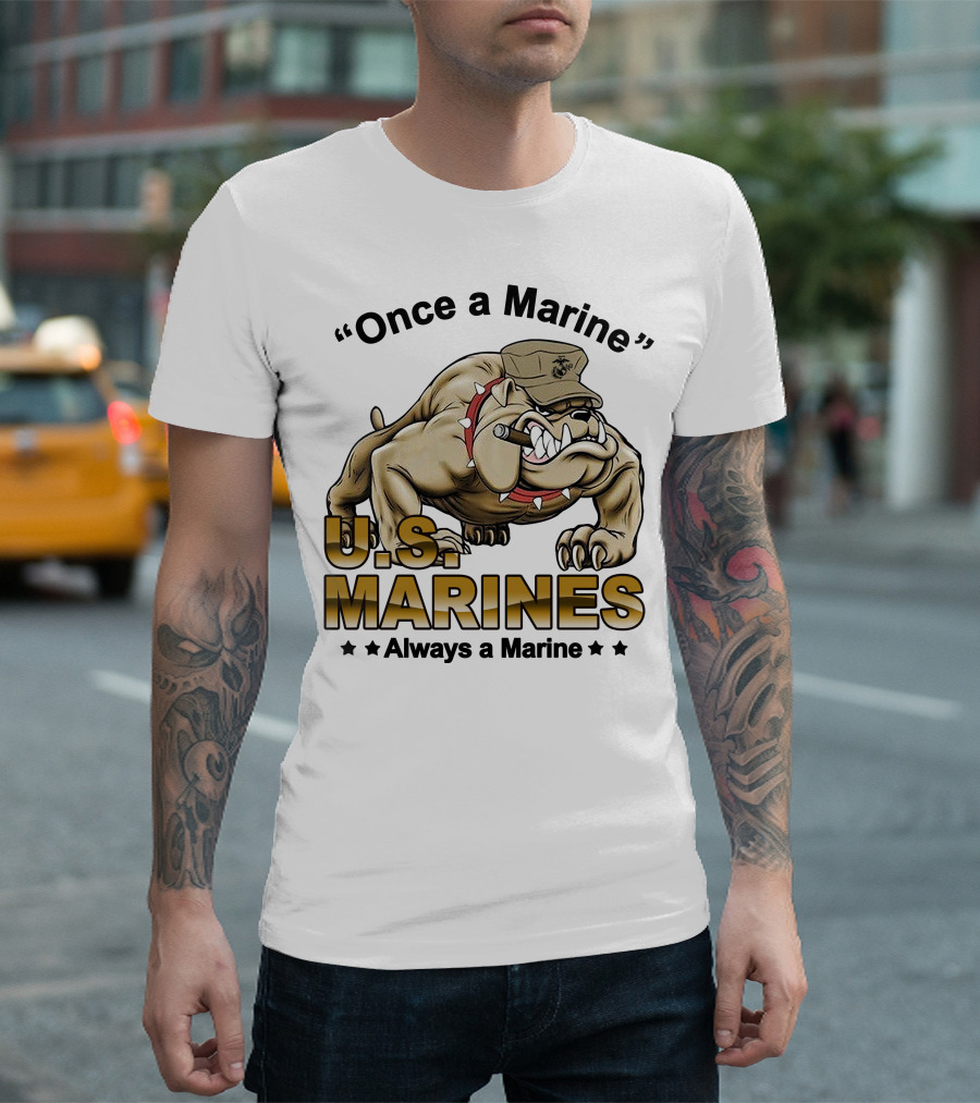 Once A Marine Always A Marine U.s. Marines Bulldog T-Shirt