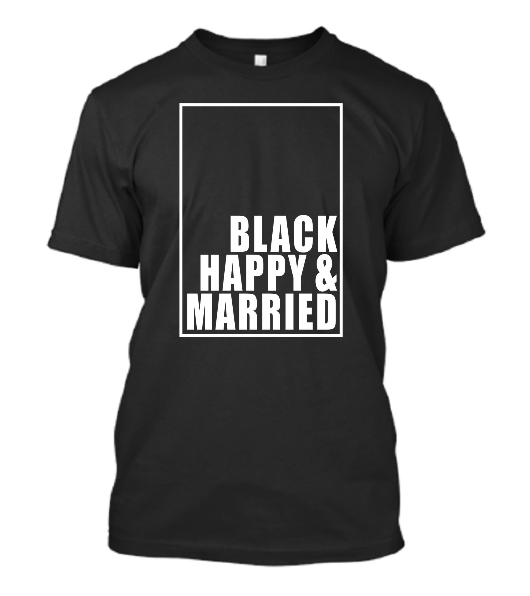 Black Happy And Married T-Shirt