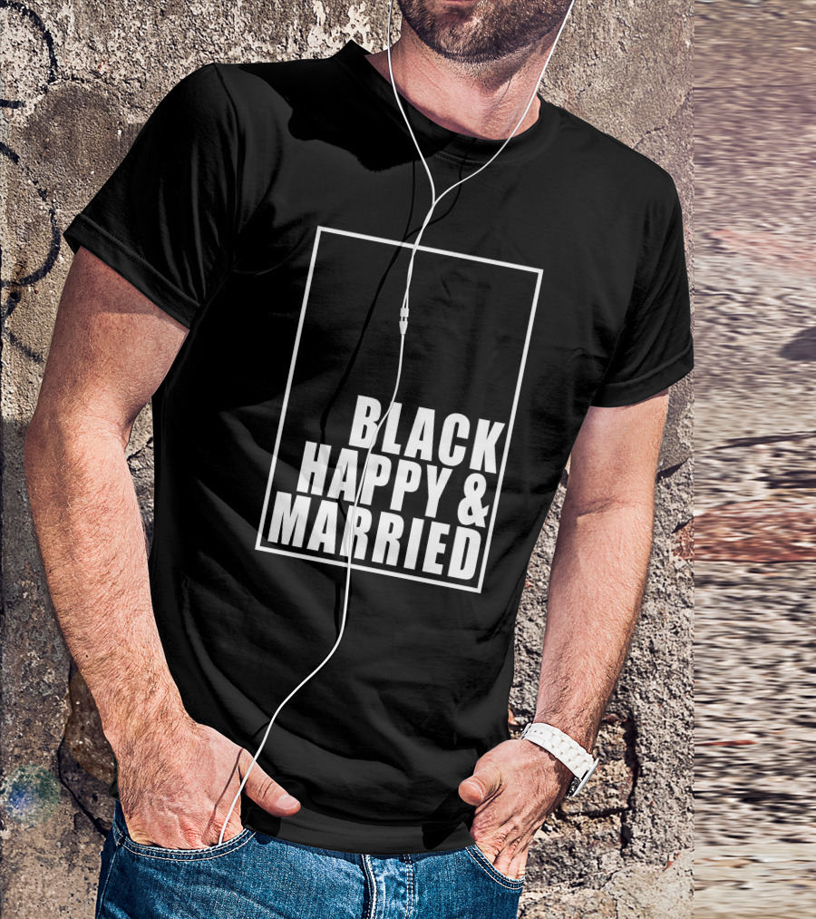 Black Happy And Married T-Shirt