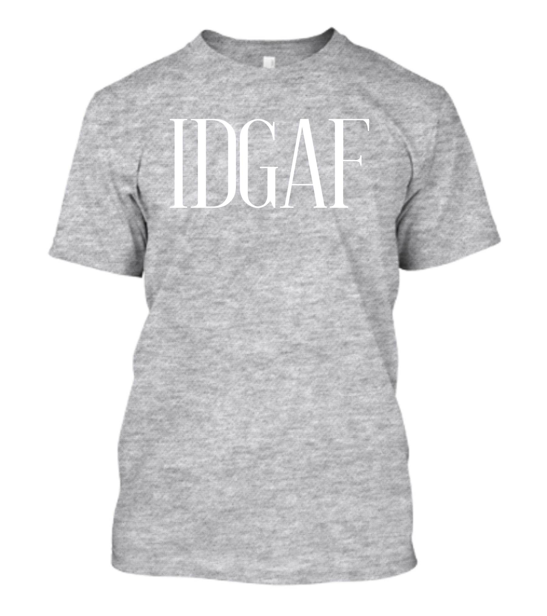 Idgaf Attitude T-Shirt
