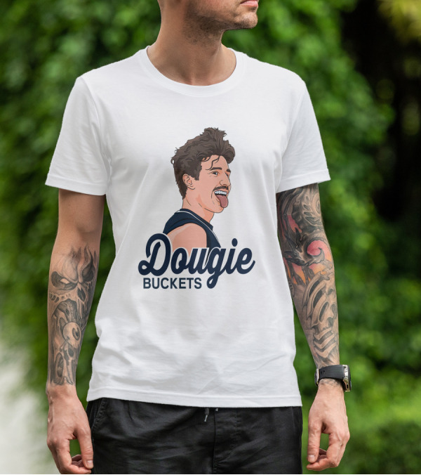 Doug Edert Dougie Buckets T-Shirt