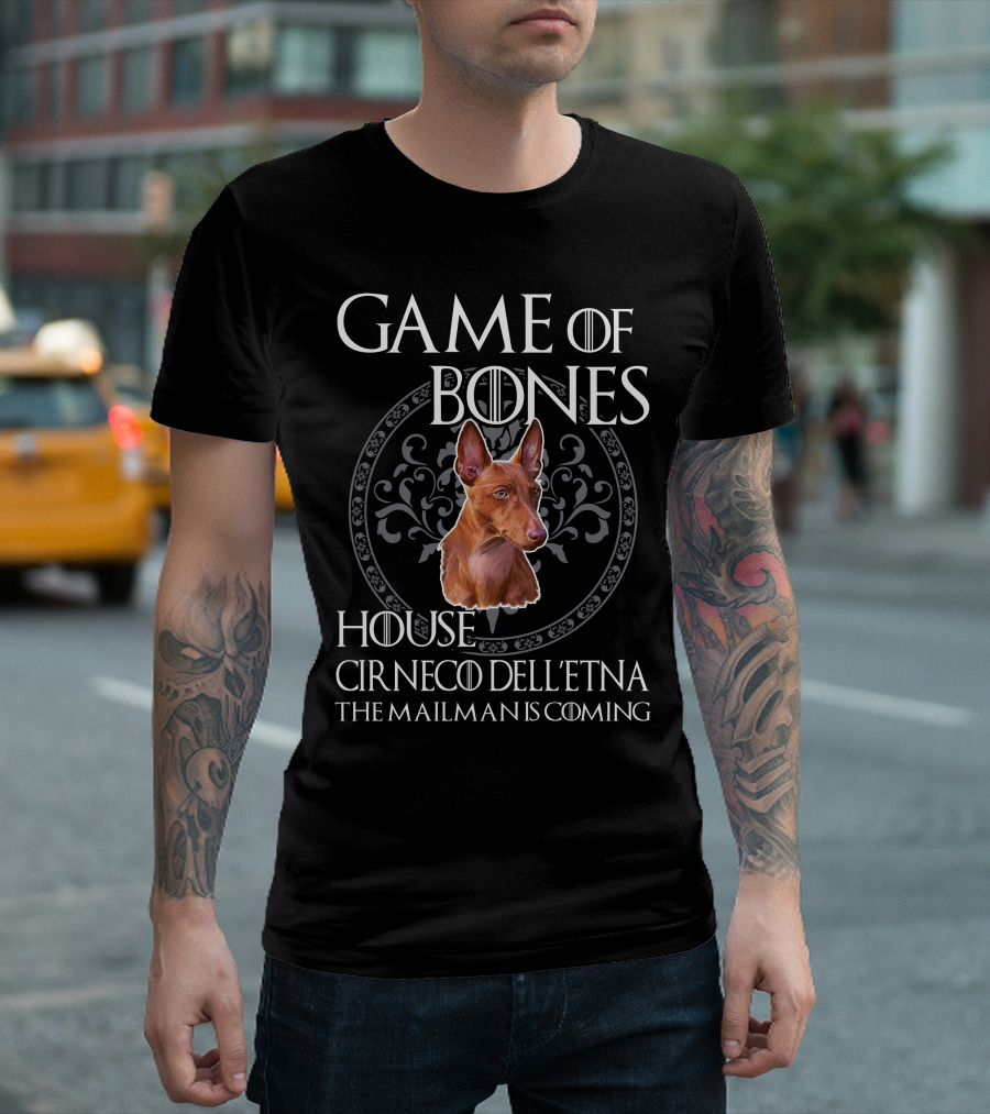 GAME OF BONES HOUSE CIRNECO DELL'ETNA THE MAILMAN IS COMING T-Shirt