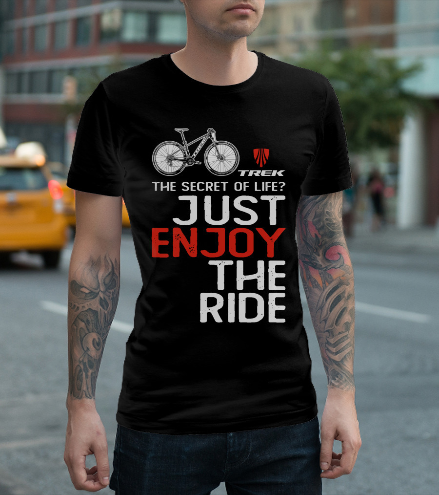 Trek Marlin The Secret of Life Enjoy the Ride T-Shirt