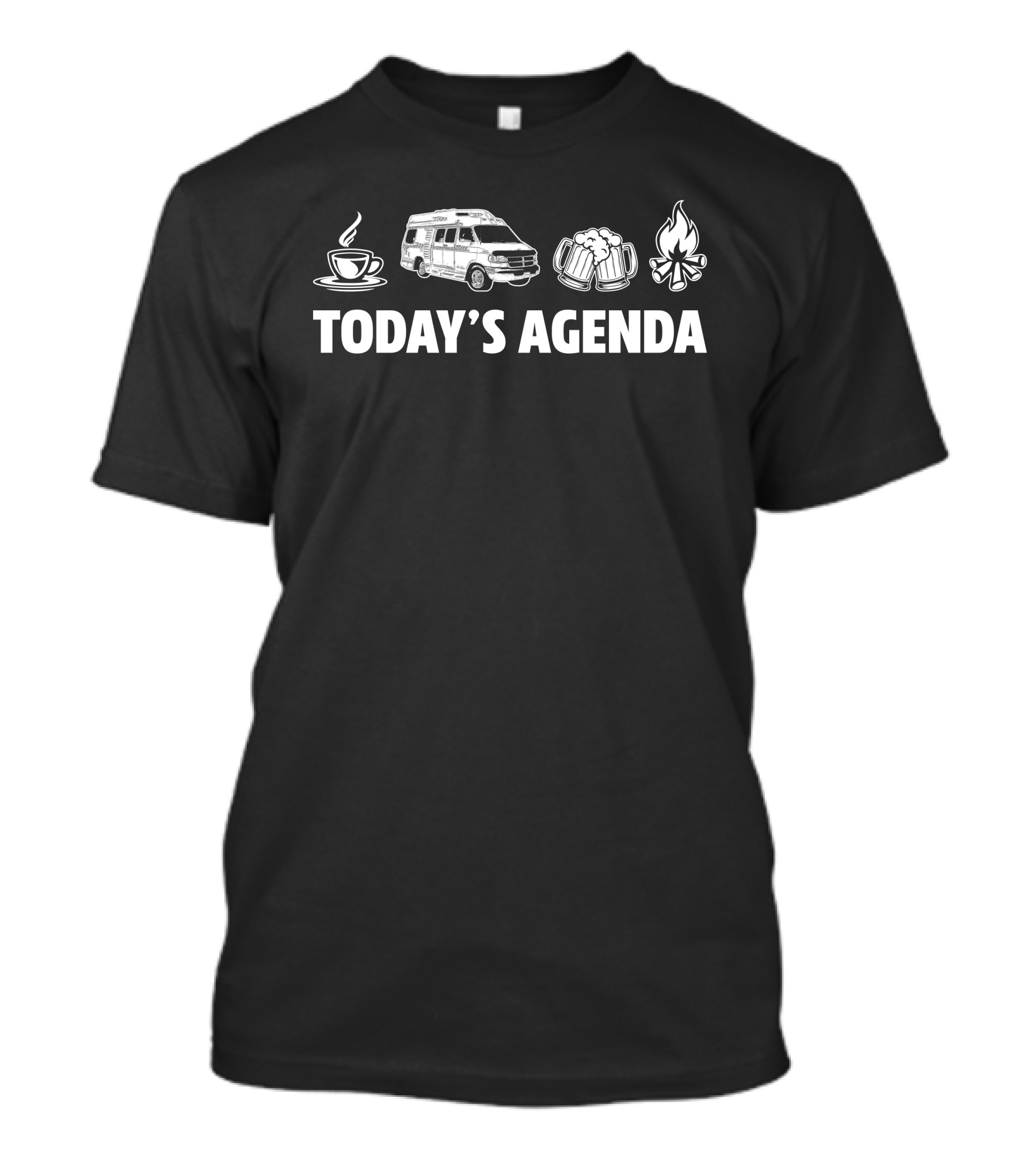 Today's Agenda Coffee Dodge Leisure Travel Freedom Widebody Beer Campfire T-Shirt